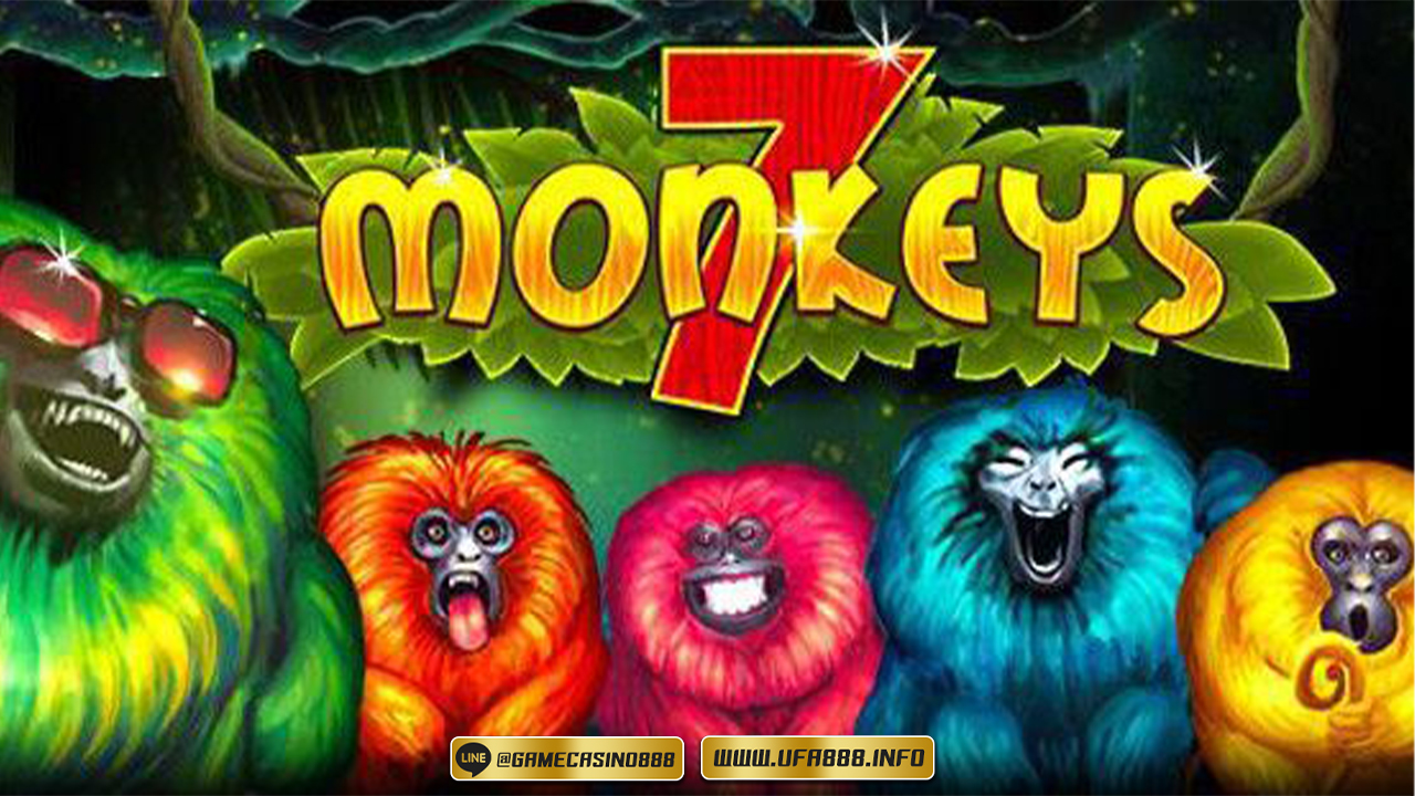 สล็อต 7 Monkeys 