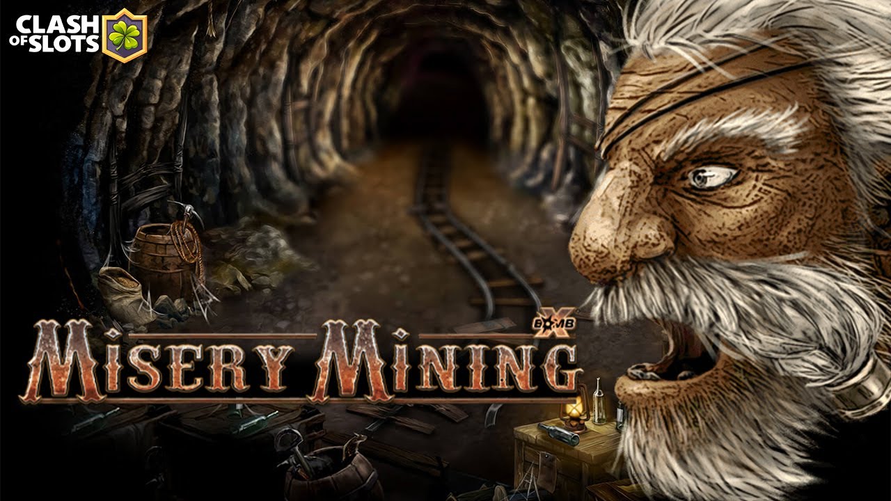 สล็อต Misery Mining