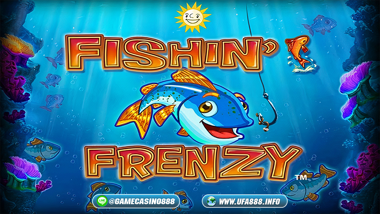 สล็อต Fishin’ Frenzy 