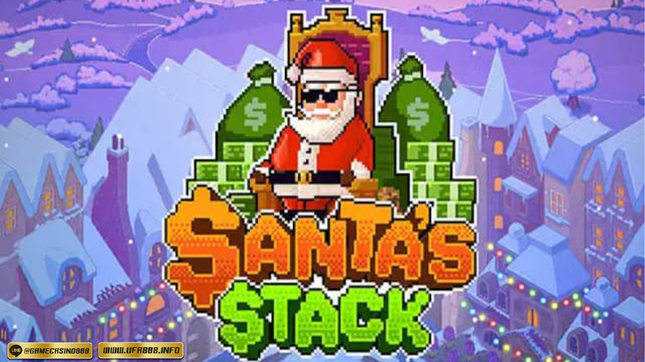สล็อต Santa’s Stack 