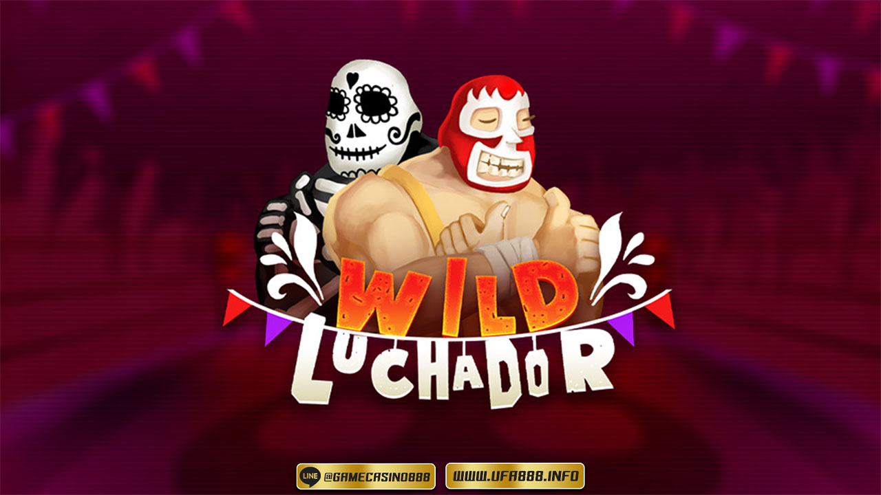 สล็อต Wild Luchador 