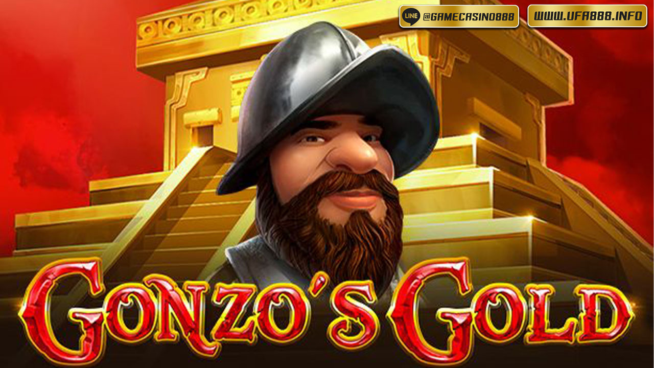 สล็อต Gonzo’s Gold 