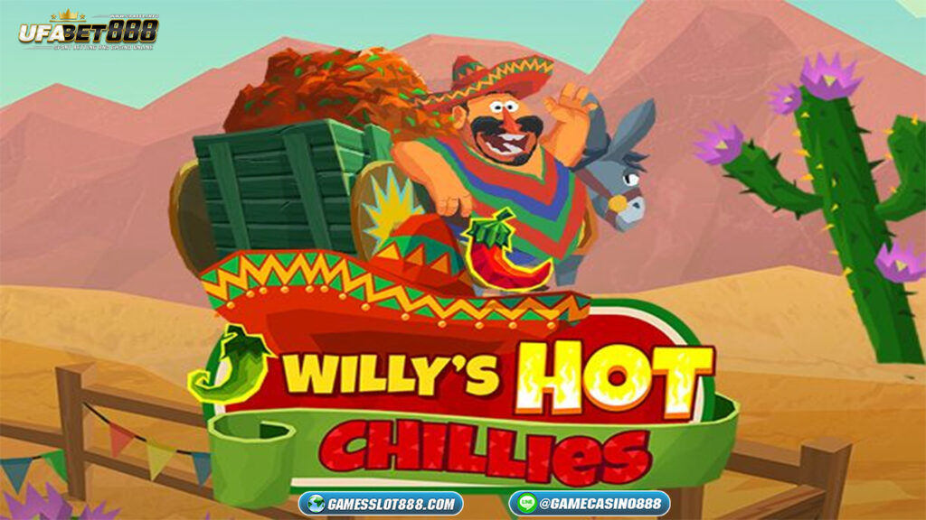 สล็อต Willy’s Hot Chillies 