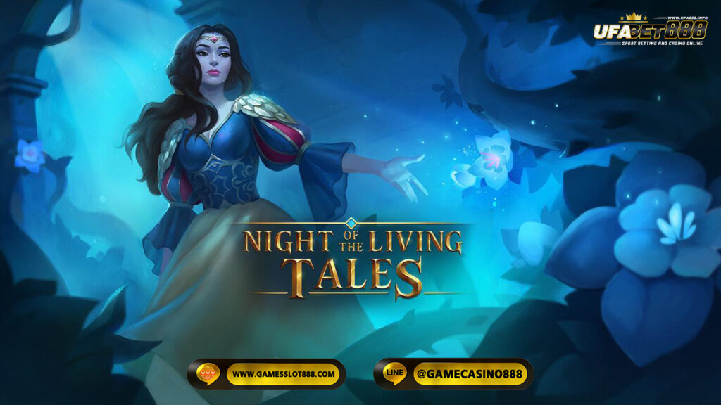 สล็อต Night of the Living Tales