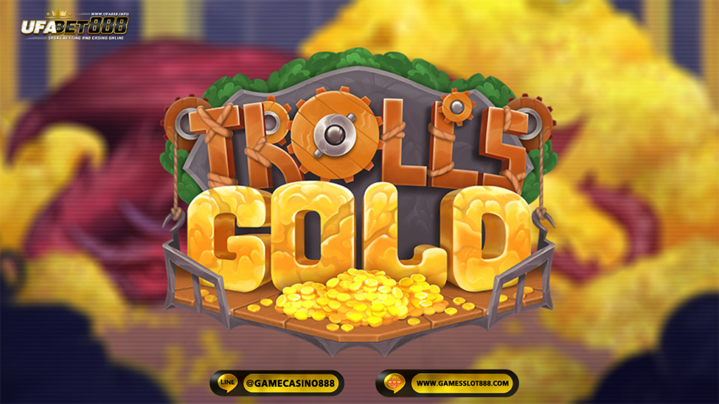 สล็อต Trolls’ Gold 