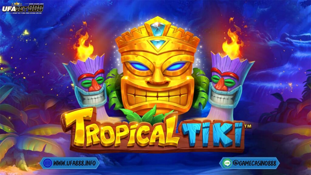 สล็อต Tropical Tiki